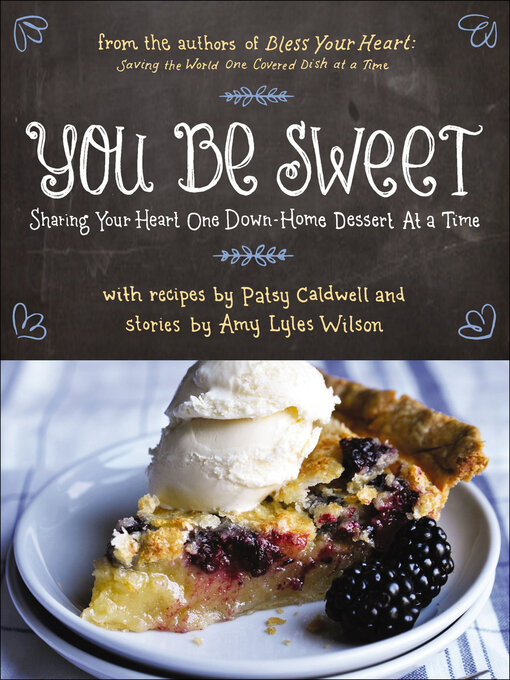 Title details for You Be Sweet by Patsy Caldwell - Available